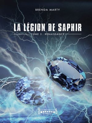 cover image of La Légion de Saphir--Tome 3